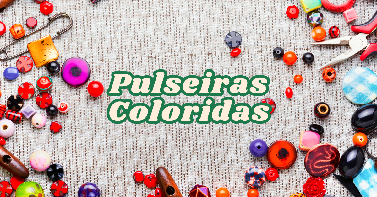 DIY Como Criar Pulseiras Coloridas para o Verão